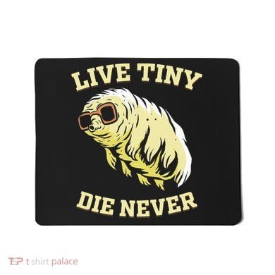 Tardigrade Live Tiny Die Never Water Bear Microbiology Mousepad