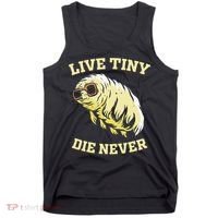 Tardigrade Live Tiny Die Never Water Bear Microbiology Tank Top thumb 0
