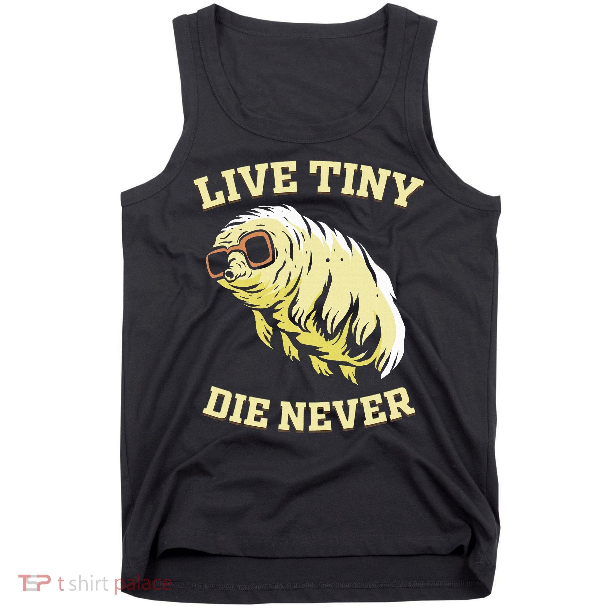 Tardigrade Live Tiny Die Never Water Bear Microbiology Tank Top