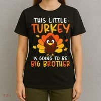This Little Turkey Is Going To Be A Big Brother Thanksgiving T-Shirt thumb 4