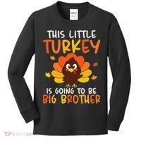 This Little Turkey Is Going To Be A Big Brother Thanksgiving Kids Long Sleeve Shirt thumb 0