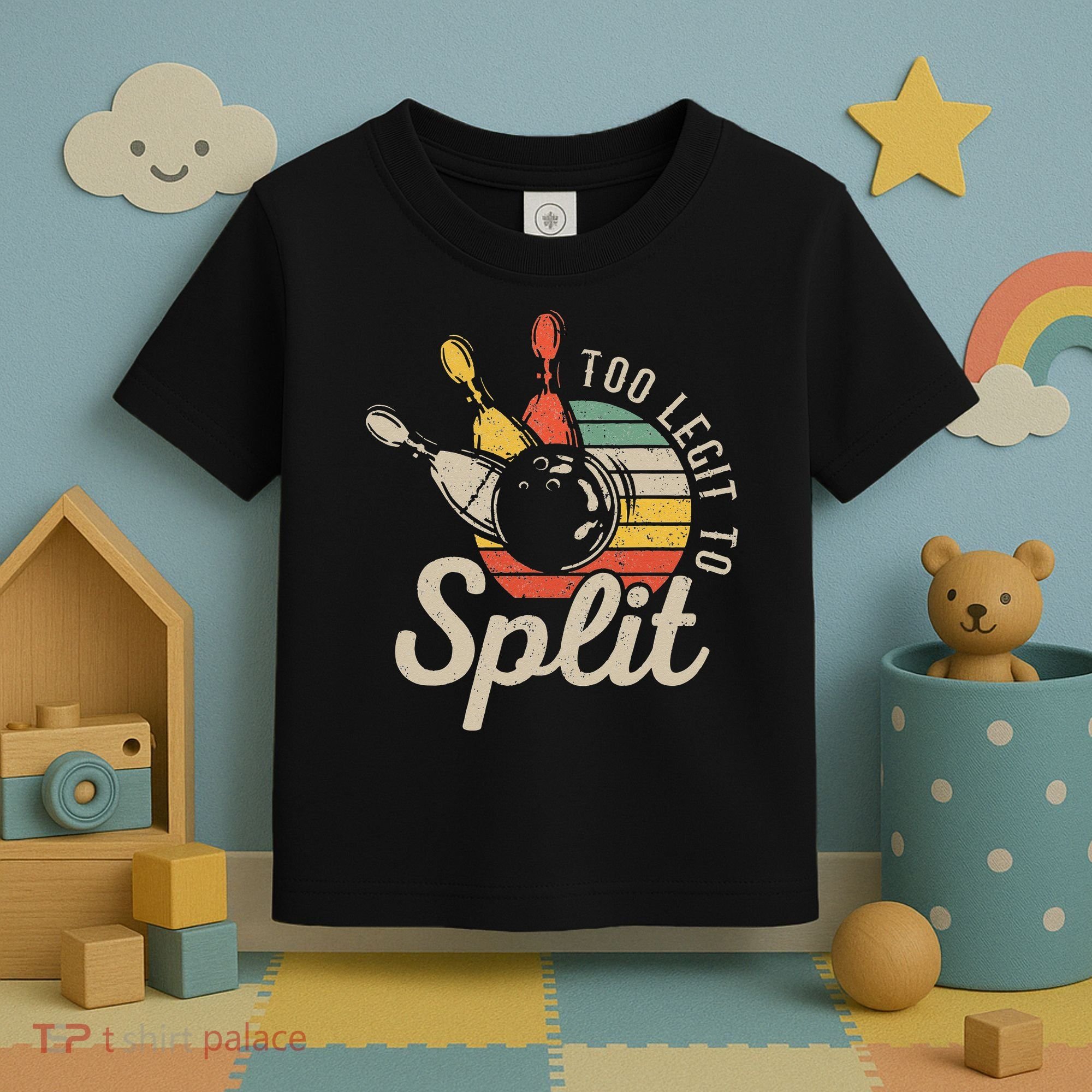 Too Legit To Split Retro Bowling Funny Bowler Bowling Team Toddler T-Shirt