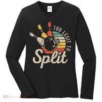 Too Legit To Split Retro Bowling Funny Bowler Bowling Team Women's Long Sleeve Shirt thumb 0