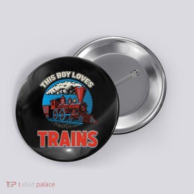 This  loves trains locomotives and wagon! boys train Button