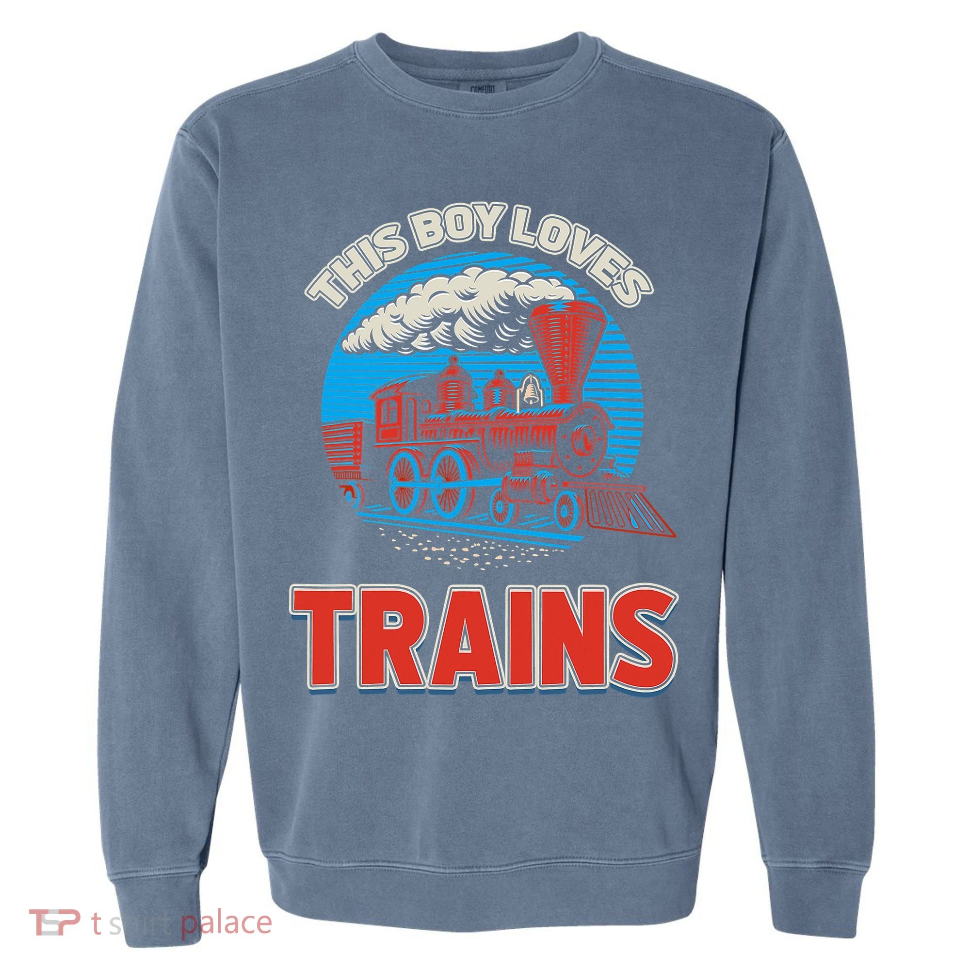 This  loves trains locomotives and wagon! boys train Garment-Dyed Sweatshirt