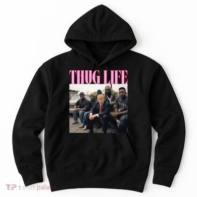 Thug Life Trump’S Kangaroo Conviction Hoodie