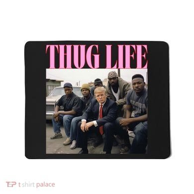 Thug Life Trump’S Kangaroo Conviction Mousepad