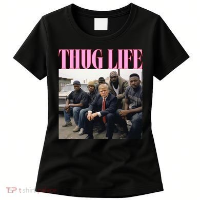 Thug Life Trump’S Kangaroo Conviction Women's T-Shirt