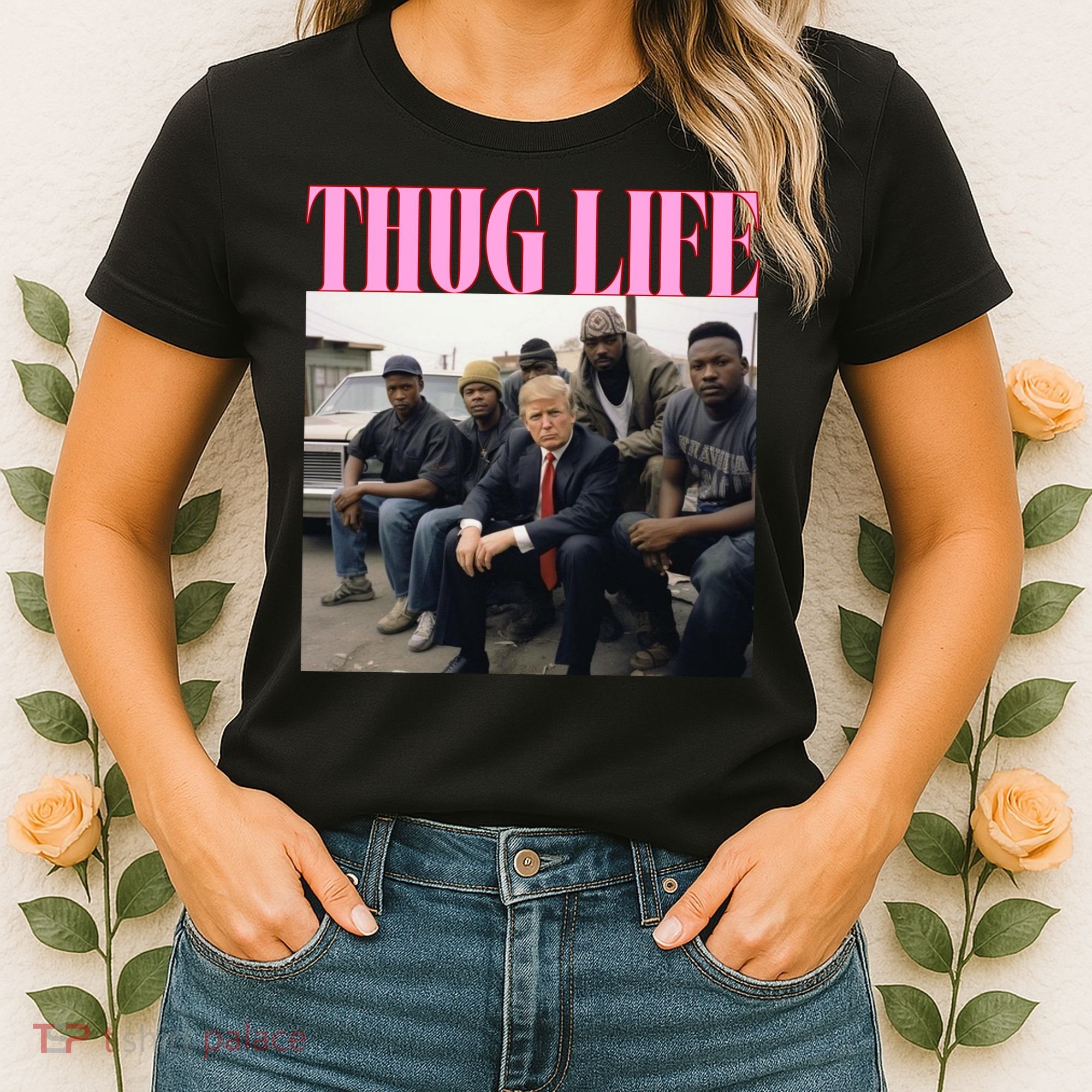 Thug Life Trump’S Kangaroo Conviction Women's T-Shirt