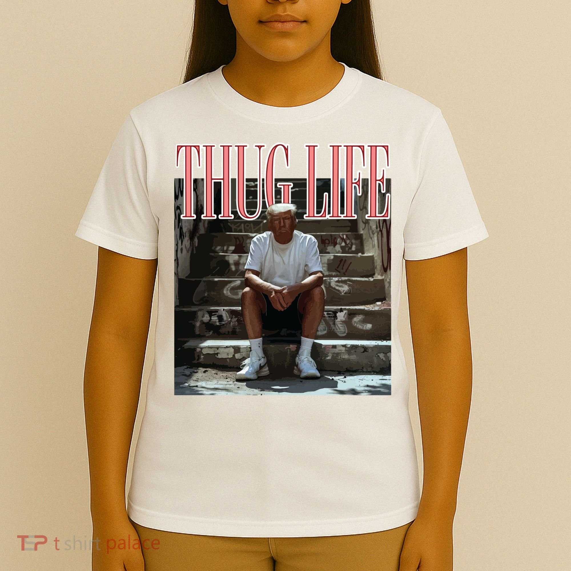 Thug Life Trump  Funny Trump Republican T-Shirt