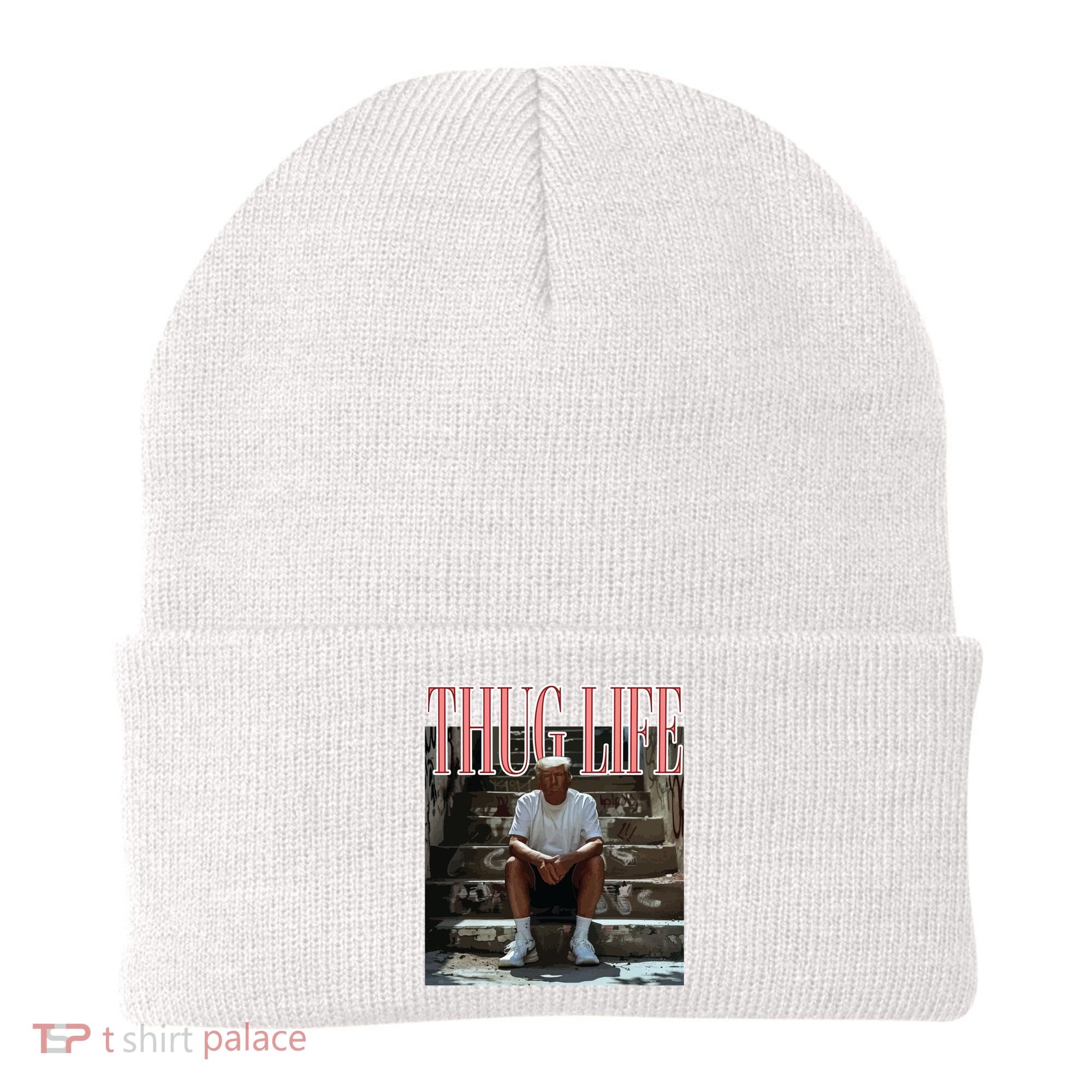 Thug Life Trump  Funny Trump Republican Beanie