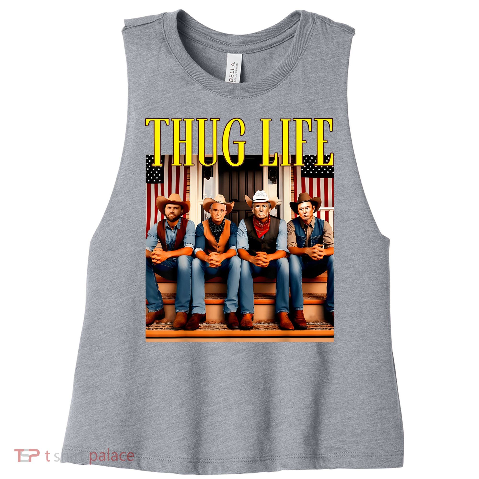 Thug Life Trump Vance Kennedy Elon Trump Squad Thug Life Women's Racerback Cropped Tank