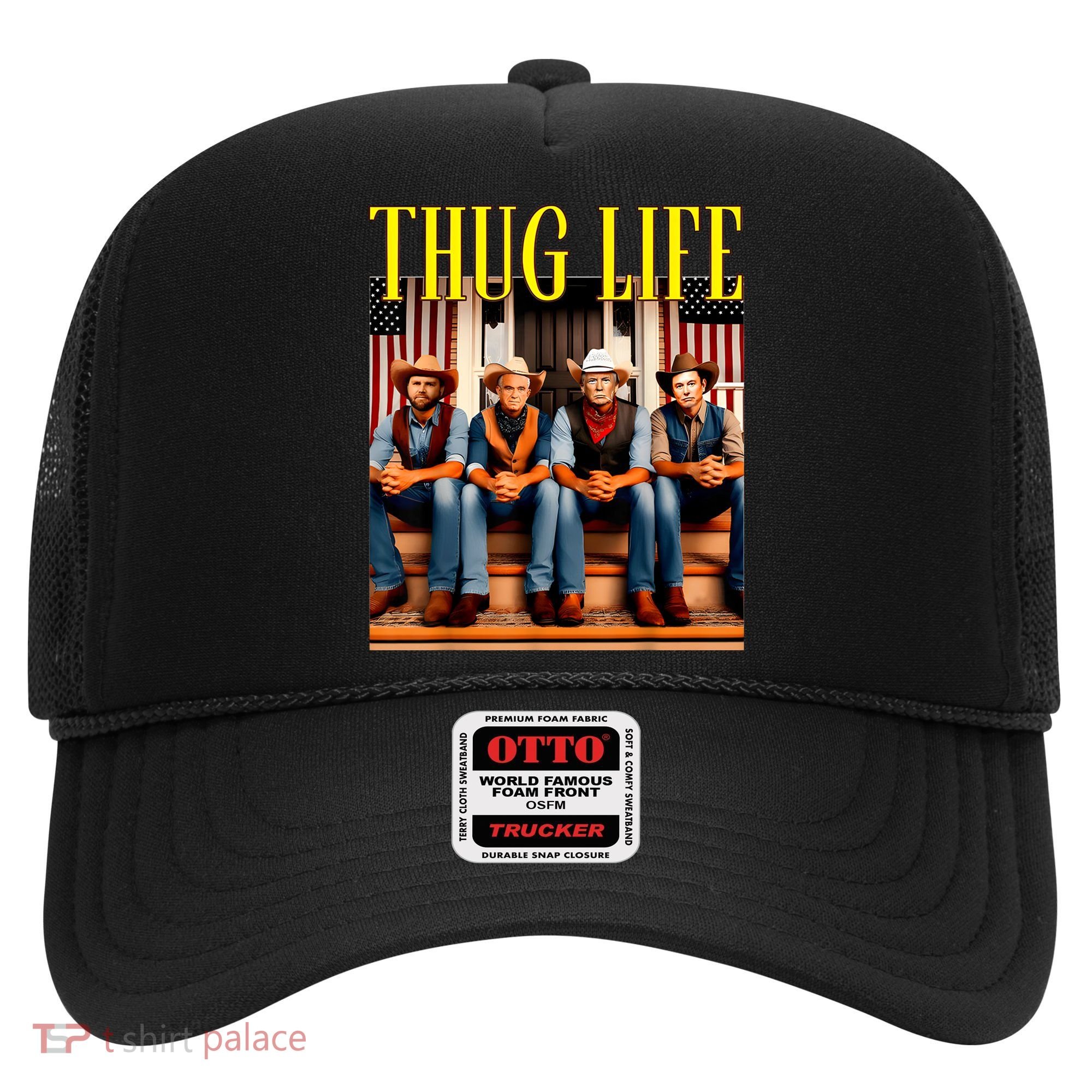 Thug Life Trump Vance Kennedy Elon Trump Squad Thug Life Hat