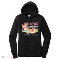 Teacher Lunch Time Funny Teacher Vacation Summer Beach Great Gift Women's Hoodie thumb 0