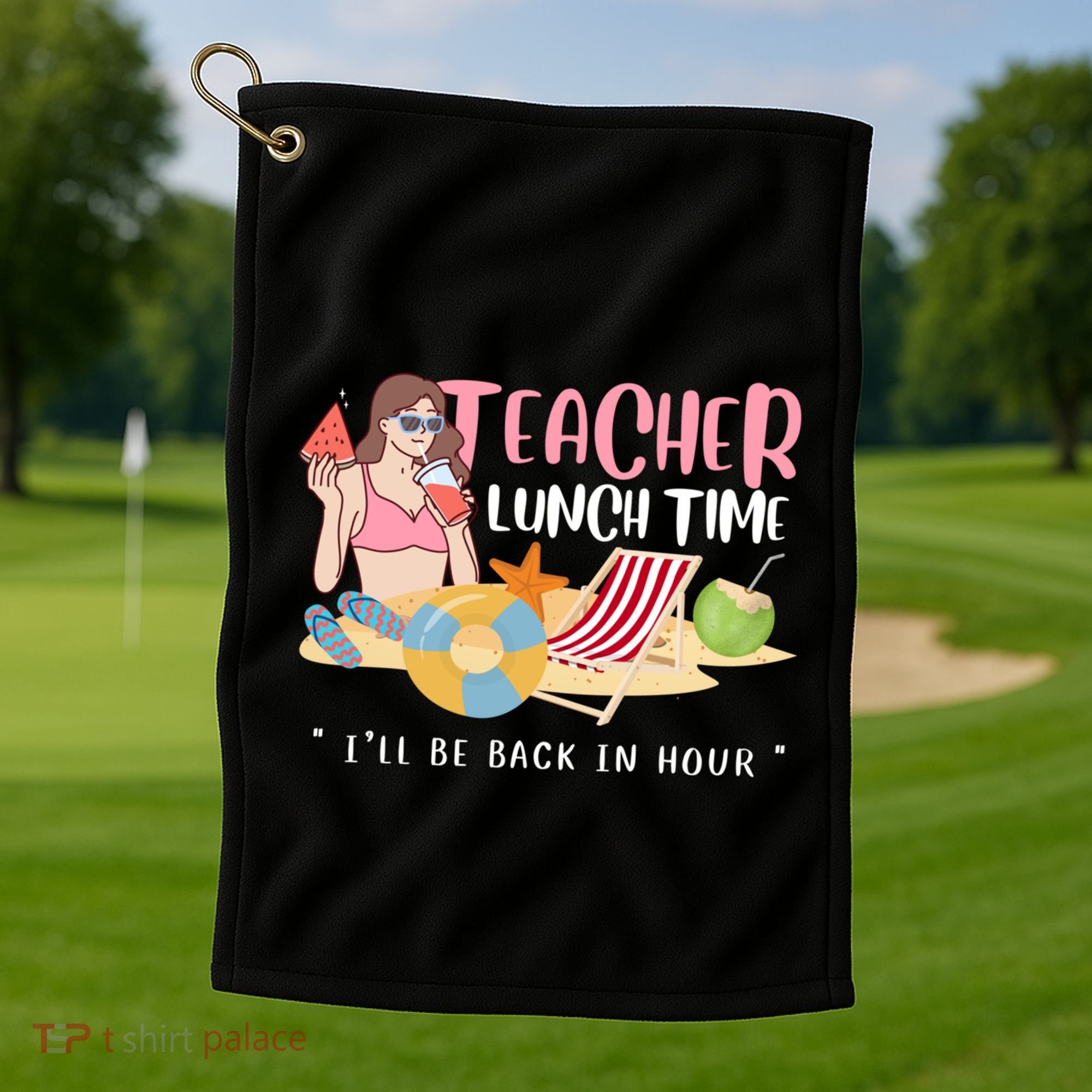 Teacher Lunch Time Funny Teacher Vacation Summer Beach Great Gift Golf Towel