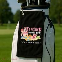 Teacher Lunch Time Funny Teacher Vacation Summer Beach Great Gift Golf Towel thumb 2