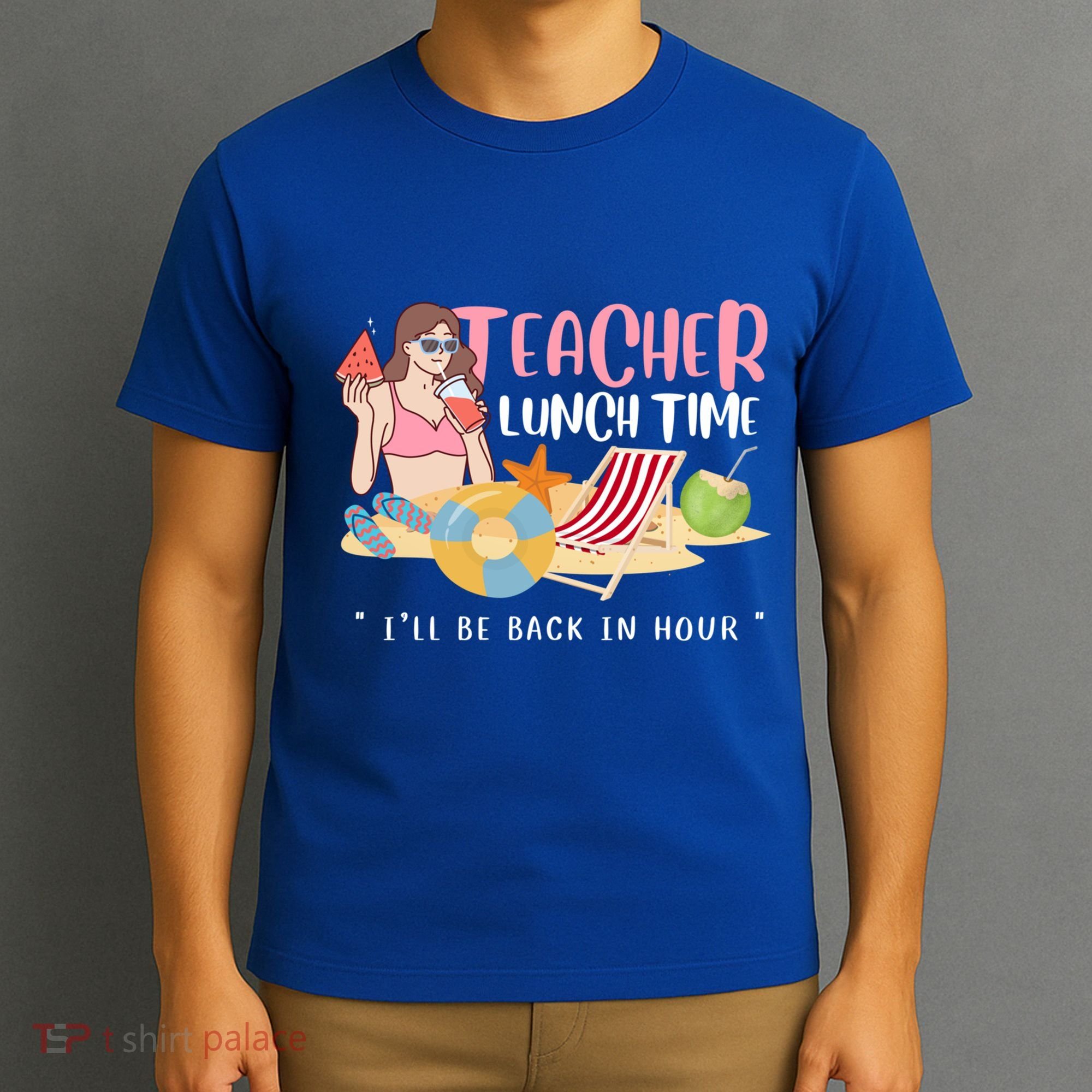 Teacher Lunch Time Funny Teacher Vacation Summer Beach Great Gift T-Shirt