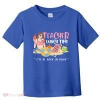 Teacher Lunch Time Funny Teacher Vacation Summer Beach Great Gift Toddler T-Shirt thumb 0