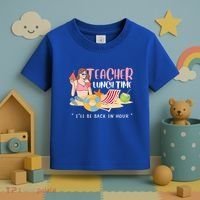Teacher Lunch Time Funny Teacher Vacation Summer Beach Great Gift Toddler T-Shirt thumb 3