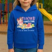 Teacher Lunch Time Funny Teacher Vacation Summer Beach Great Gift Kids Hoodie thumb 3