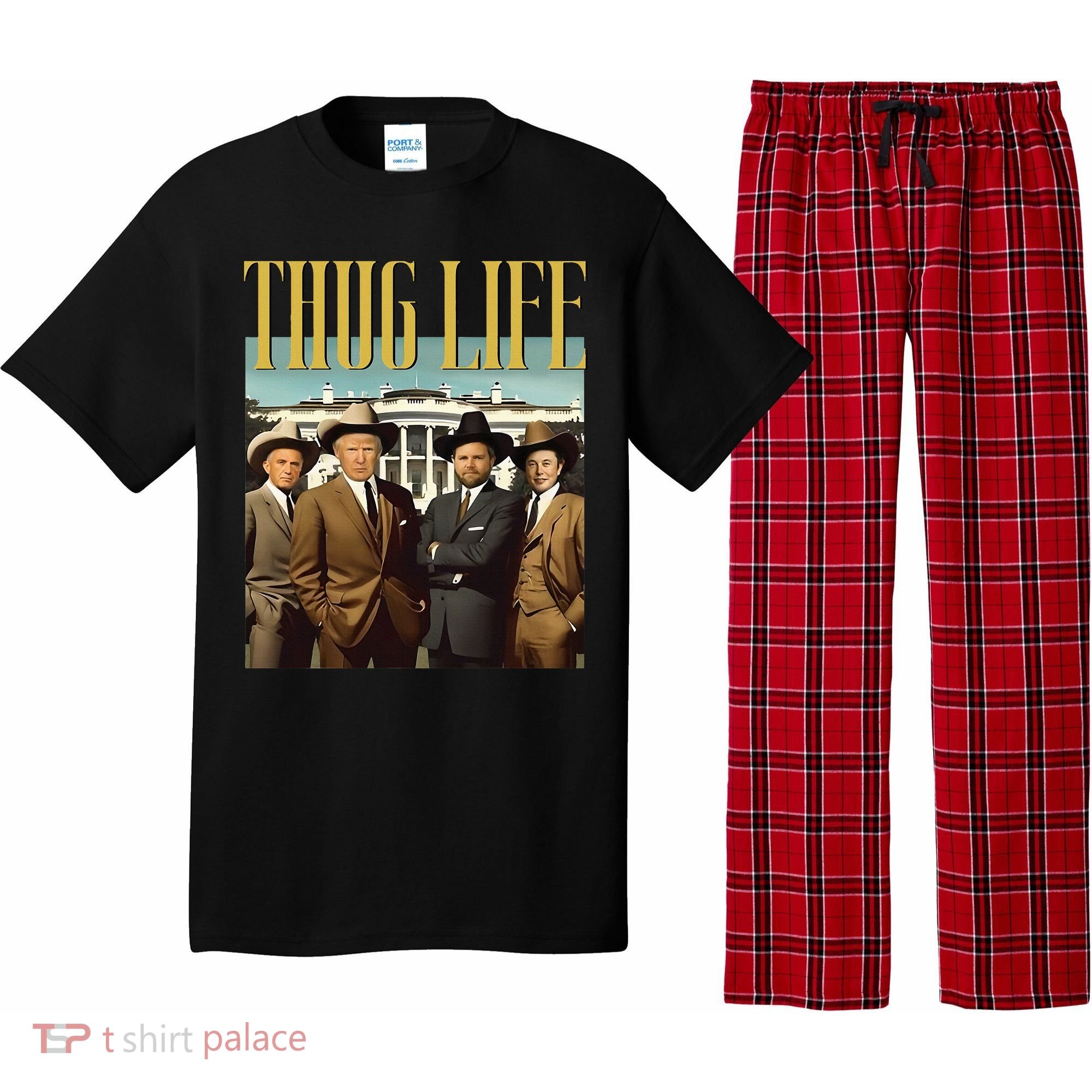 Thug Life Trump Vance Kennedy Elon Pajama Set