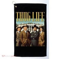 Thug Life Trump Vance Kennedy Elon Golf Towel thumb 0