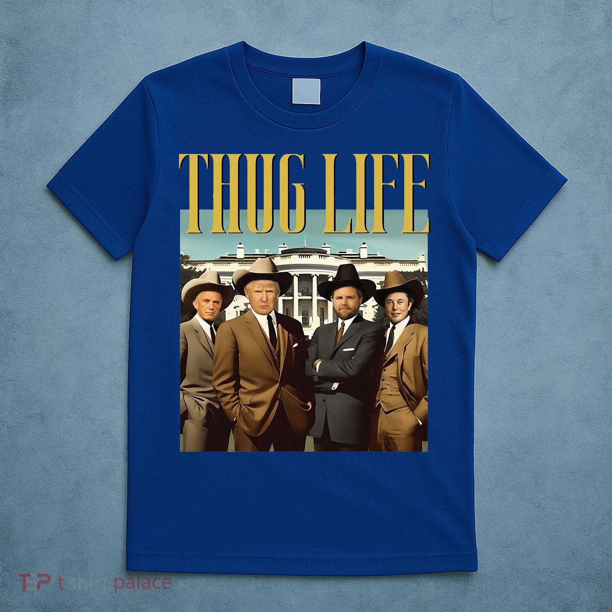 Thug Life Trump Vance Kennedy Elon T-Shirt
