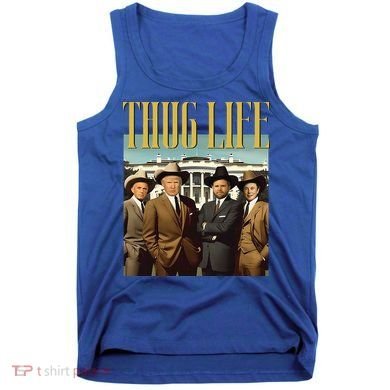 Thug Life Trump Vance Kennedy Elon Tank Top