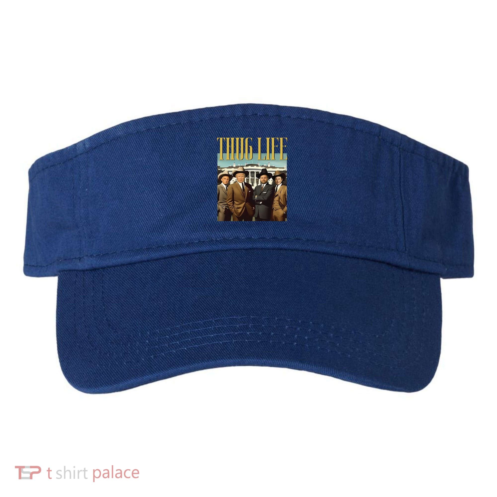 Thug Life Trump Vance Kennedy Elon Visor