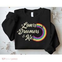 The Lovers The Dreamers And Me Rainbow Sweatshirt thumb 2