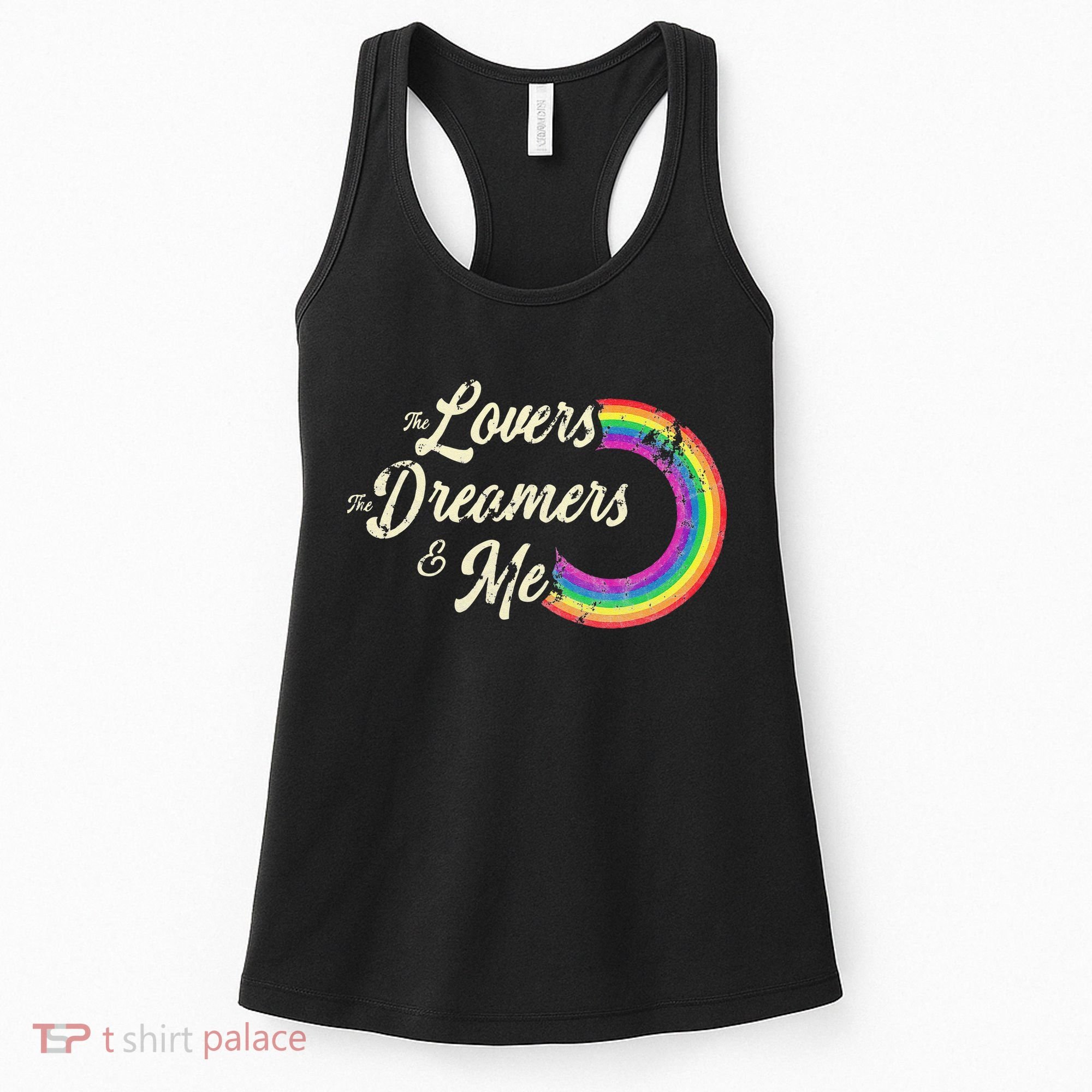 The Lovers The Dreamers And Me Rainbow Women's Tank Top