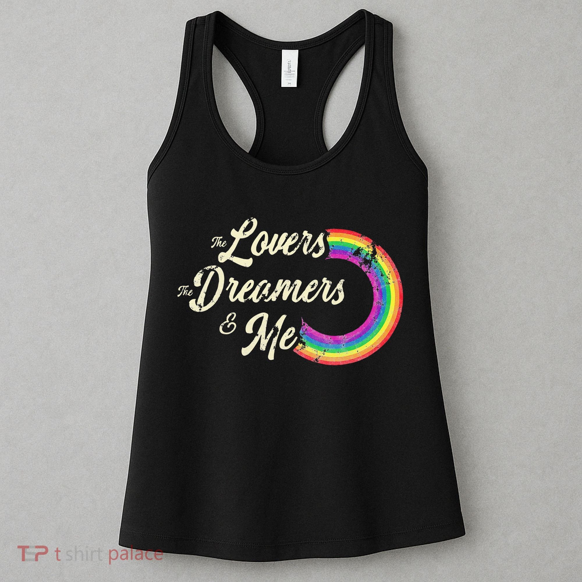 The Lovers The Dreamers And Me Rainbow Women's Tank Top