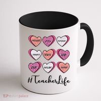 Teachers Life Valentines Day Heart Candy Coffee Mug thumb 1