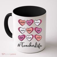 Teachers Life Valentines Day Heart Candy Coffee Mug thumb 0