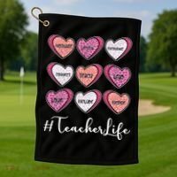 Teachers Life Valentines Day Heart Candy Golf Towel thumb 1