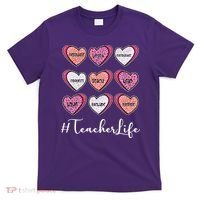 Teachers Life Valentines Day Heart Candy T-Shirt thumb 0