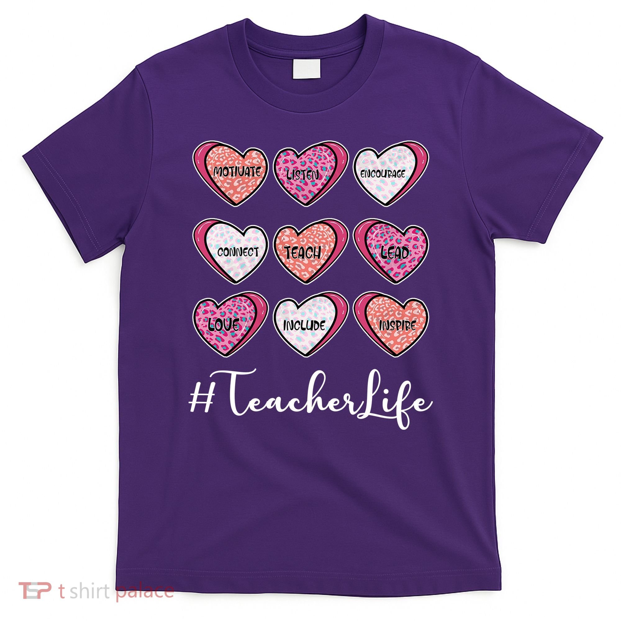 Teachers Life Valentines Day Heart Candy T-Shirt