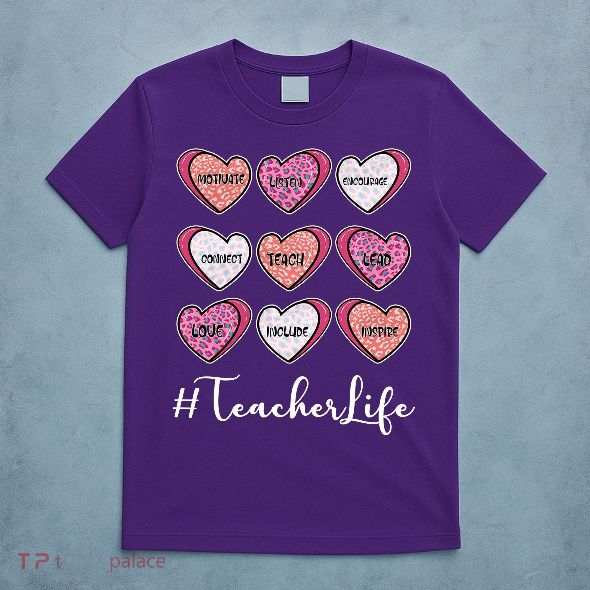 Teachers Life Valentines Day Heart Candy T-Shirt