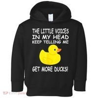 The Little Voices In My Head Keep Telling Me Get More Ducks Toddler Hoodie thumb 0