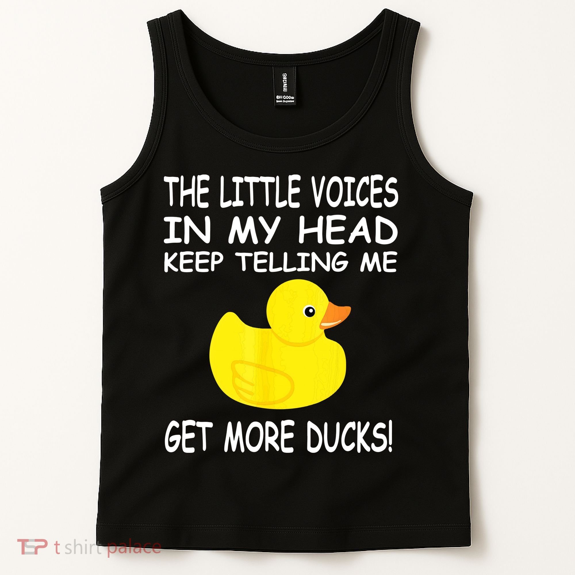 The Little Voices In My Head Keep Telling Me Get More Ducks Tank Top