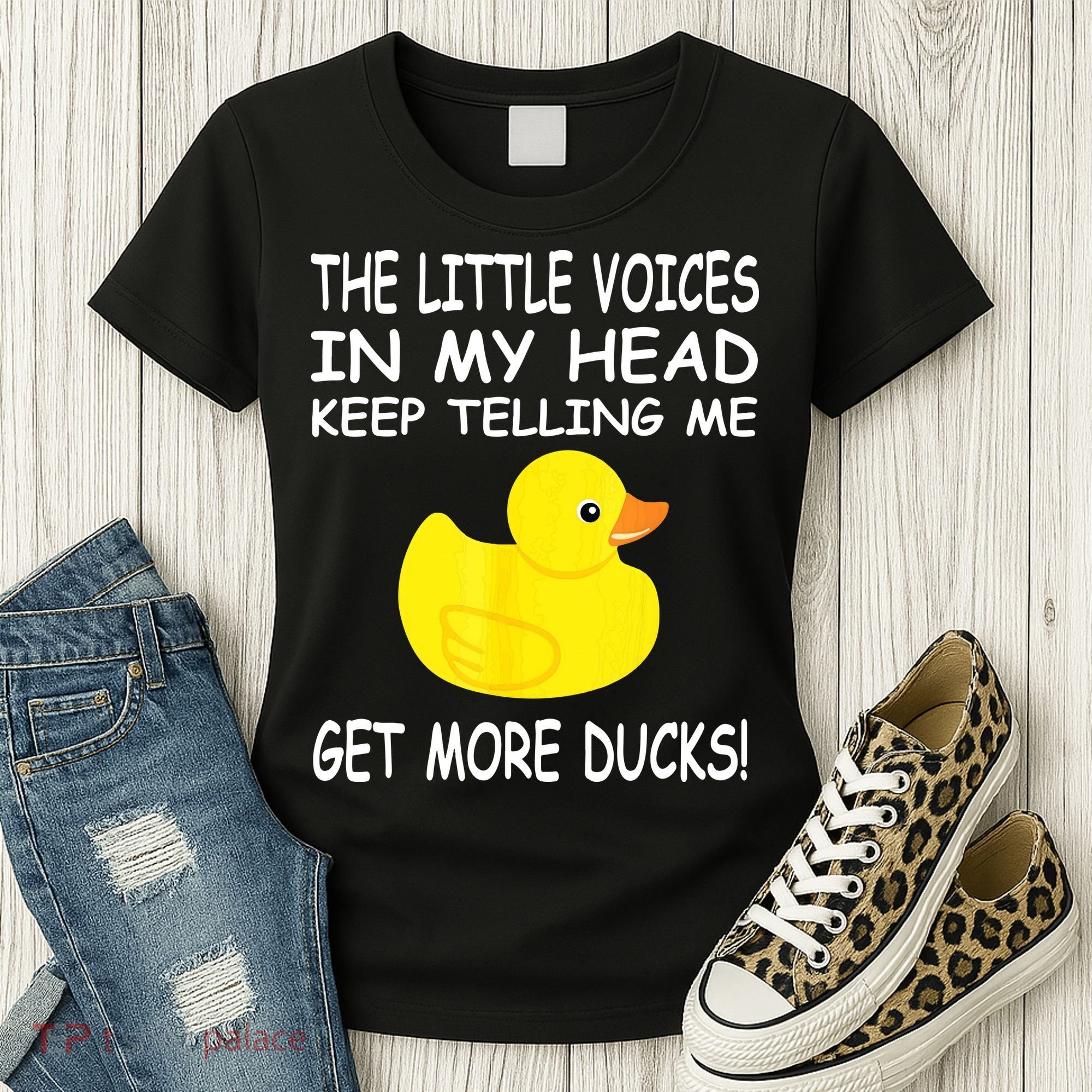 The Little Voices In My Head Keep Telling Me Get More Ducks Women's T-Shirt