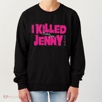 The L Word I Killed Jenny Women's Sweatshirt thumb 0