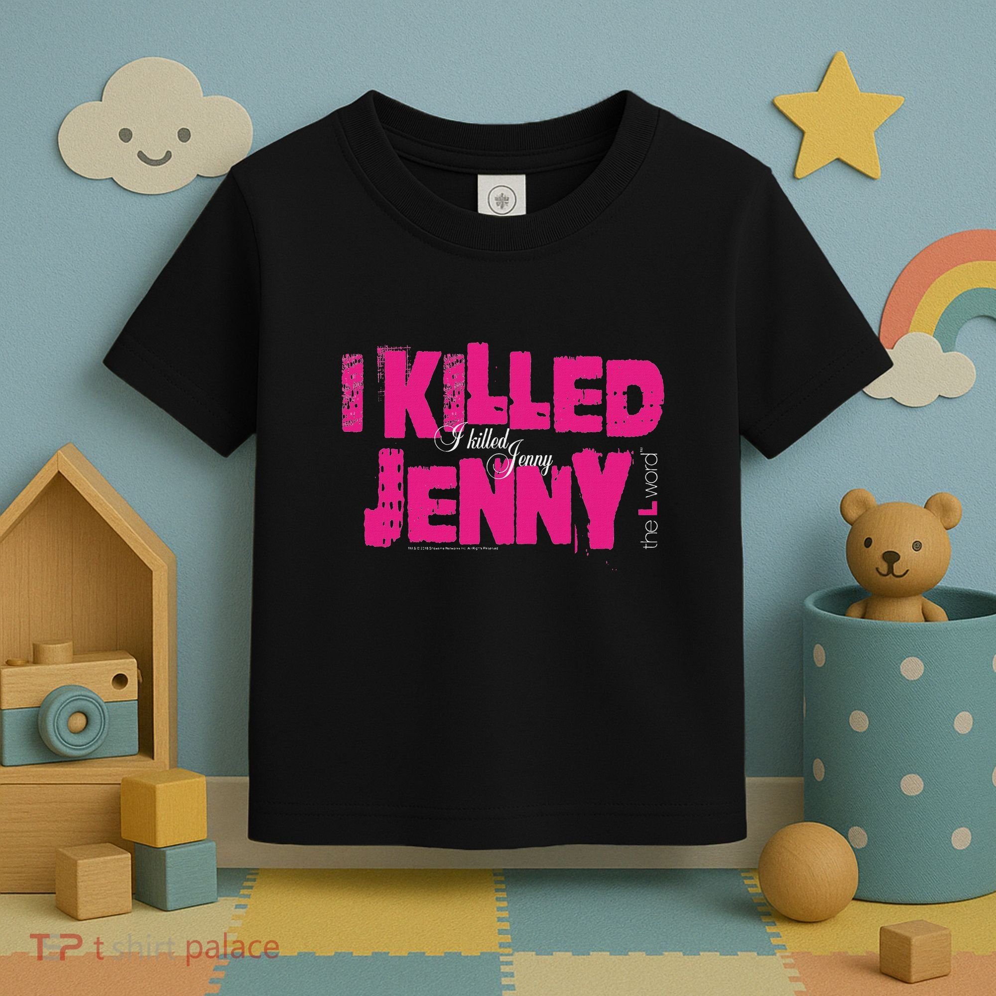 The L Word I Killed Jenny Toddler T-Shirt