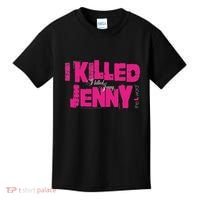 The L Word I Killed Jenny Kids T-Shirt thumb 0