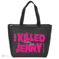 The L Word I Killed Jenny Tote Bag thumb 0