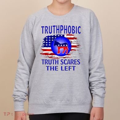 Truthphobic Left Wing Democrats Women's Sweatshirt