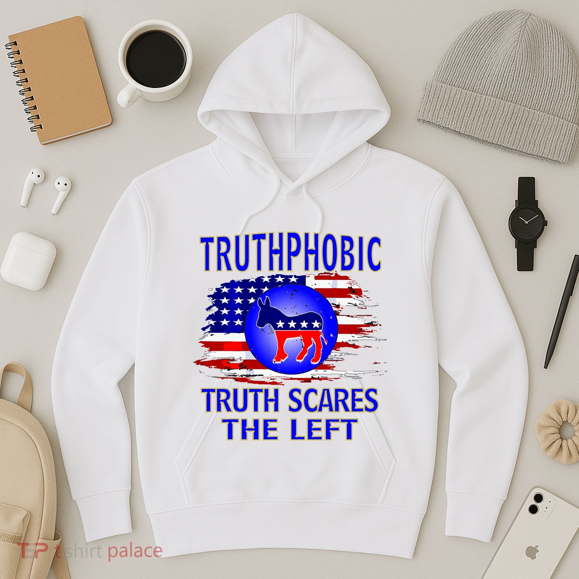 Truthphobic Left Wing Democrats Hoodie