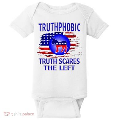 Truthphobic Left Wing Democrats Baby Bodysuit