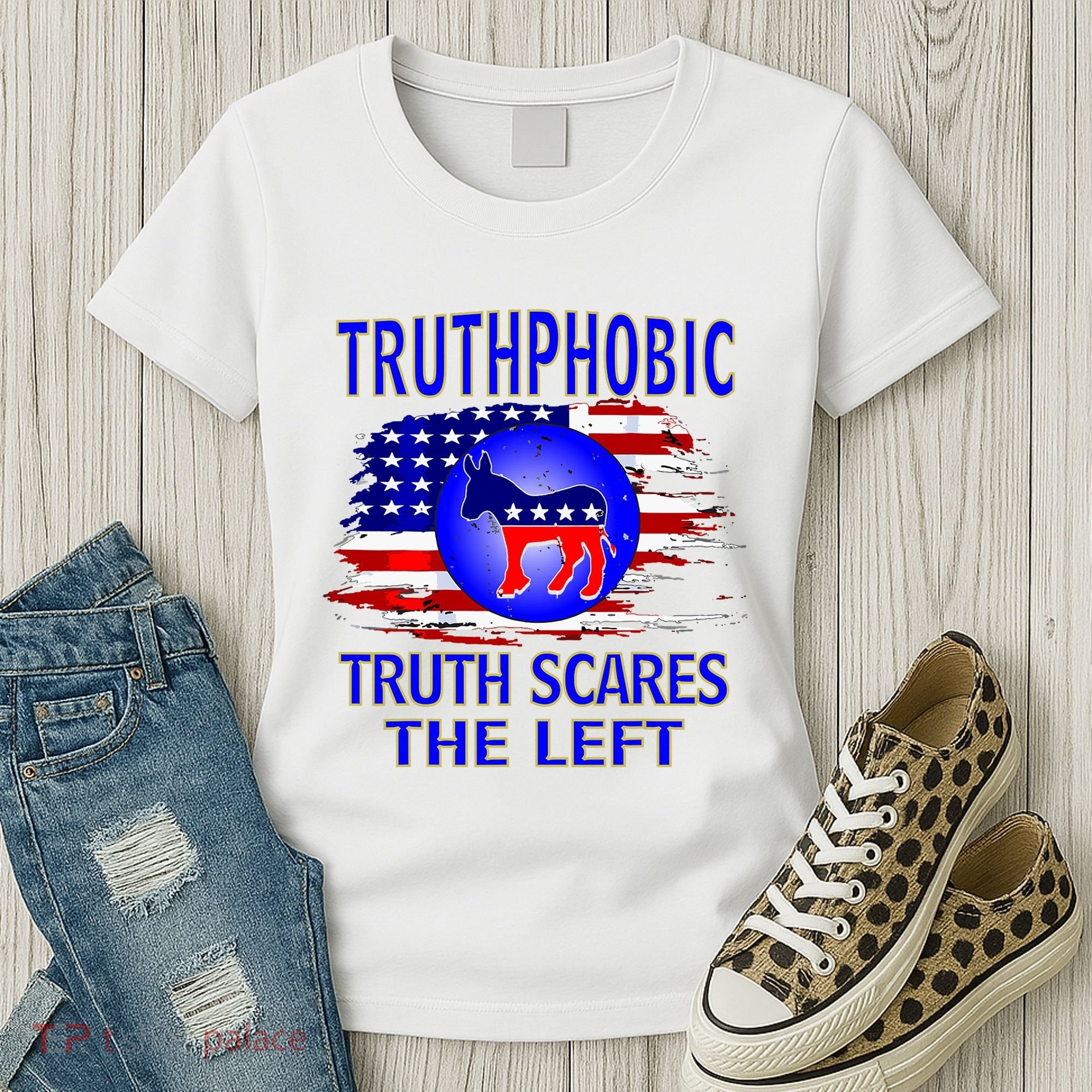 Truthphobic Left Wing Democrats Women's T-Shirt