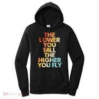 The Lower You Fall The Higher You Fly Women's Hoodie thumb 0